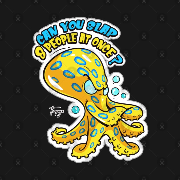 Blue Ringed Octopus by Tropyx