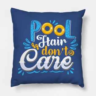 Pool Hair Don't Care Pillow