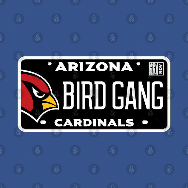 Disover Bird Gang Vanity Plate - Arizona Cardinals Football - T-Shirt