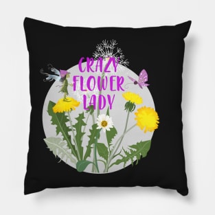 Crazy Flower Lady - dandelions & pixie Pillow