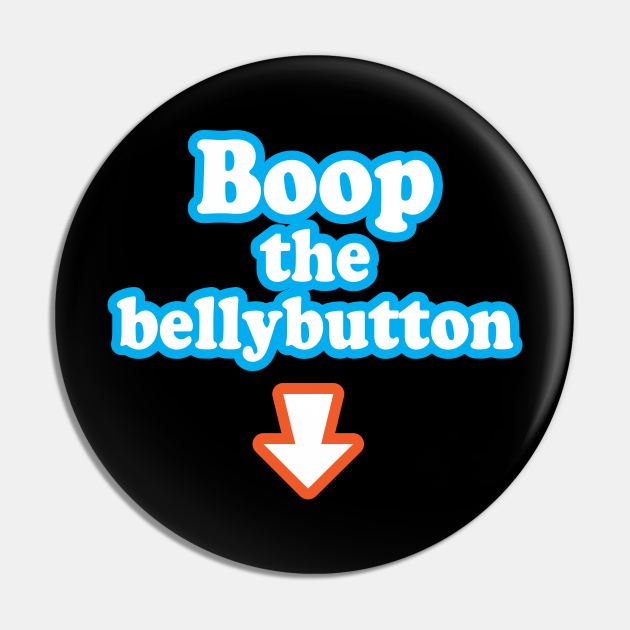 Boop the Belly! Belly Button Humor, Fat Belly Design - Fat Belly Design ...