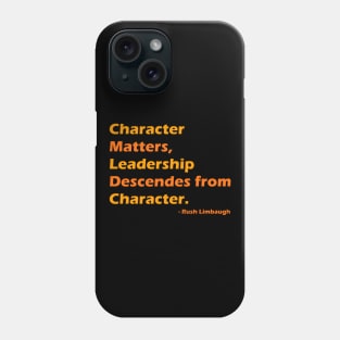 Rush Limbaugh quote Phone Case