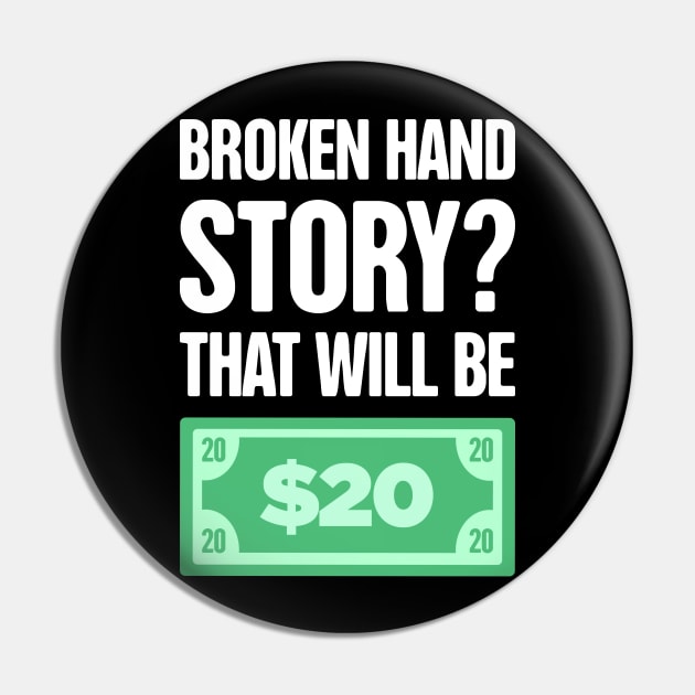 Story Fractured Broken Hand Get Well Gift Pin by MeatMan