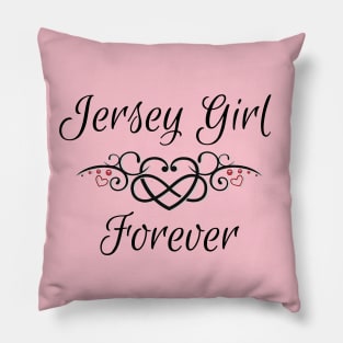 Jersey Girl Forever Pillow