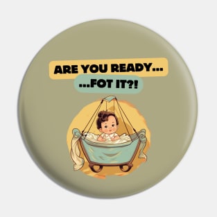 Are You Ready For It?! first time dad, mom, grandma, grandpa, gift present ideas Pin