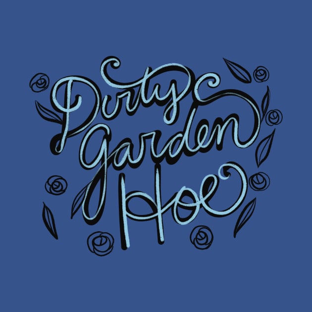 Dirty Garden Hoe by bubbsnugg