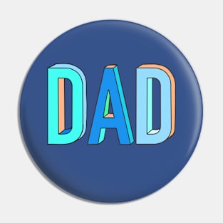 Dad Colourful Typographic Design Pin