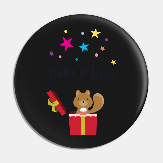 A Cute Squirrel Makes a wish Pin by Anicue