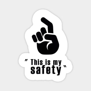 "This is My Safety Awareness Tee: Stylish Commitment to Responsible Gun Ownership" Magnet