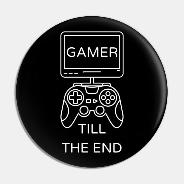 Gamer Till The End Pin by Lasso Print