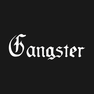 Gangster T-Shirt