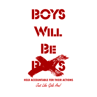 Boys Will Be Boys Red T-Shirt