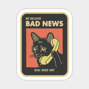 Bad News Magnet