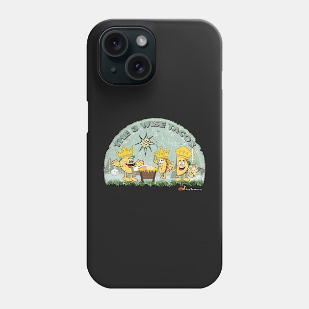 Hilarious The 3 Wise Tacos Phone Case by norules
