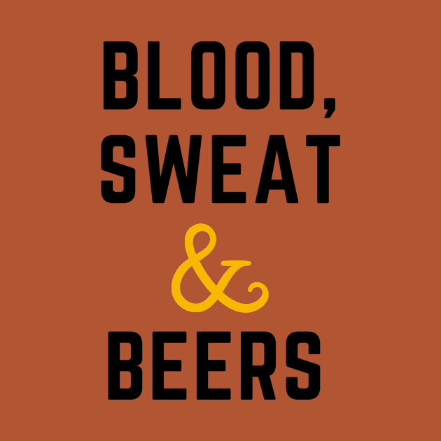 Blood sweat and beers by C-Dogg