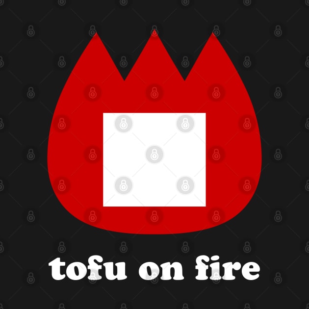 📛 tofu on fire by tinybiscuits