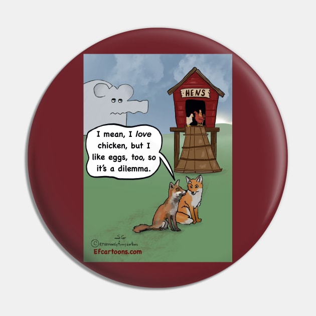 Dilemma Pin by Enormously Funny Cartoons