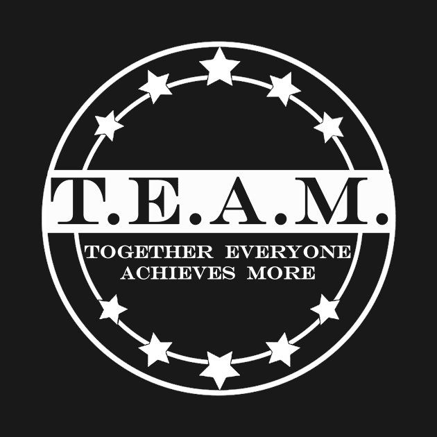 team together everyone achieves more 2 by NotComplainingJustAsking