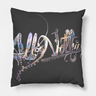 All Or Nothing Pillow