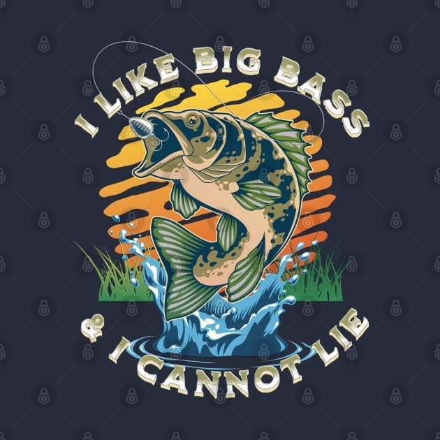 I Like Big Bass & I Cannot Lie, Fishing by RuftupDesigns