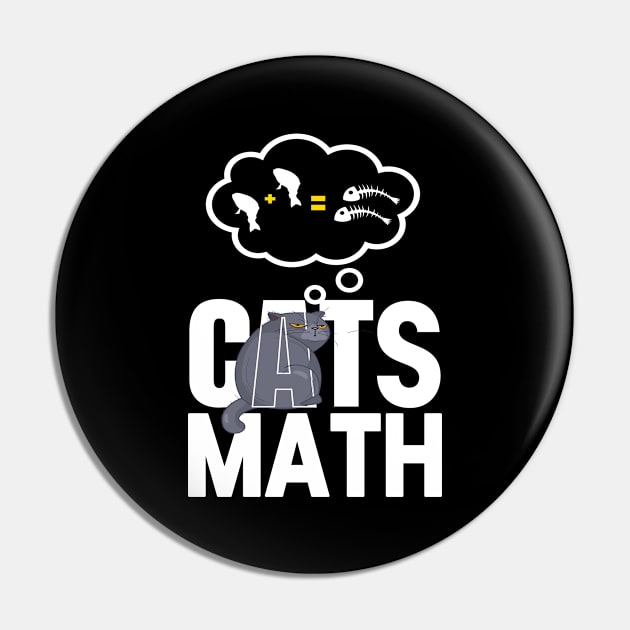 Cats Math Maths Physics Fish Cats Kitten Pin by MooonTees