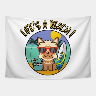 Lifes A Beach Yorkshire Terrier Tapestry