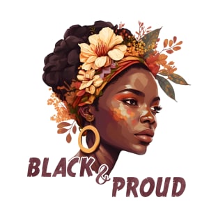 Black & Proud - Black Girl Art T-Shirt