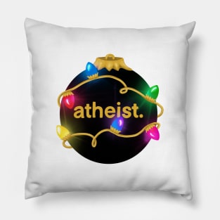 Atheist Ornament Pillow