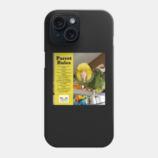 Parrot Rules! Phone Case