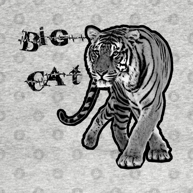 Big Cat Big Cat T Shirt Teepublic