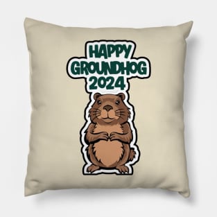 Only groundhog Happy Groundhog Day 2024 Punxsutawney Pillow