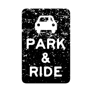 Park & Ride T-Shirt