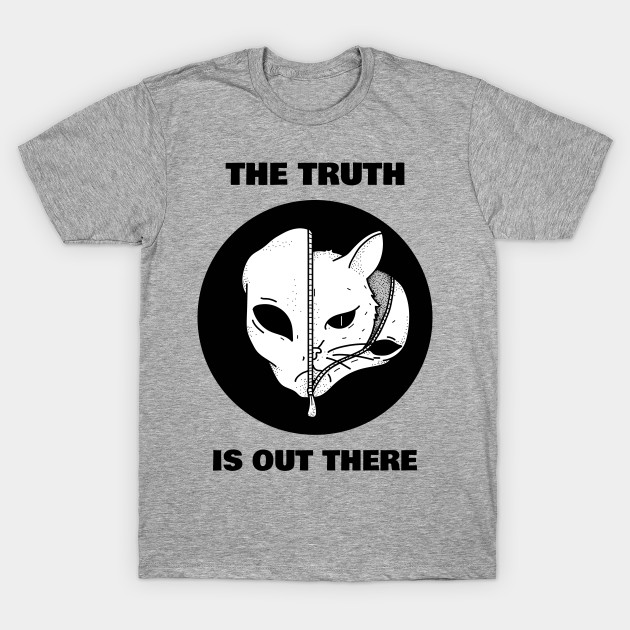 Cats Are Aliens The Truth Is Out There Funny For Cat Lovers