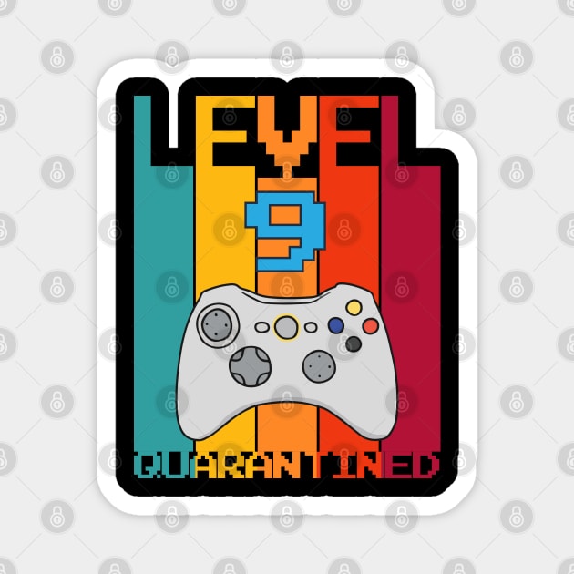 Level 9 Quarantined 9th Video Gamer Quarantine birthday Magnet by heidiki.png