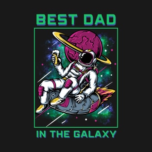 Best Dad In The Galaxy T-Shirt