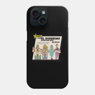 The El Duderino Adventure Hour Phone Case