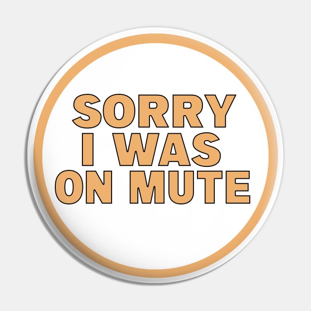 Work From Home Gifts for Remote Teams - Sorry, I was on Mute