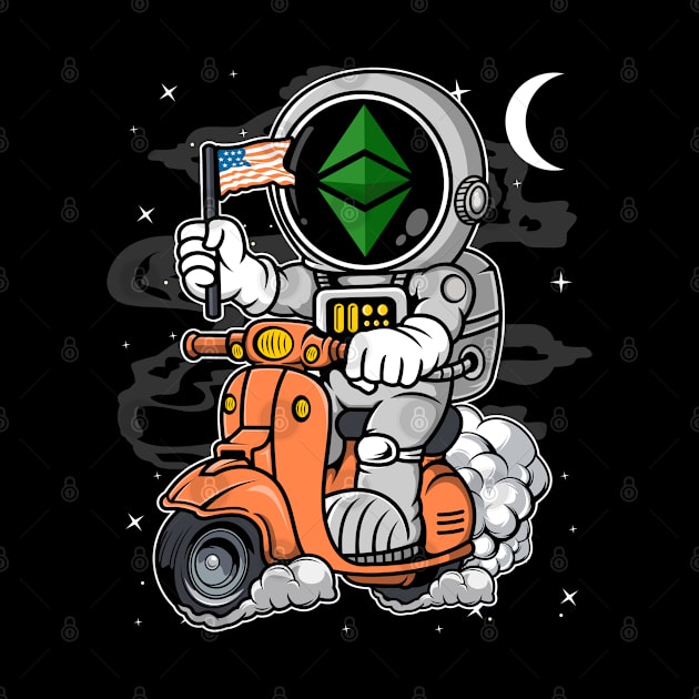 Astronaut Scooter Ethereum Classic ETH Coin To The Moon Crypto Token Cryptocurrency Blockchain Wallet Birthday Gift For Men Women Kids by Thingking About