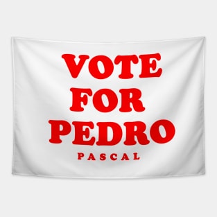 Vote for Pedro Pascal Tapestry