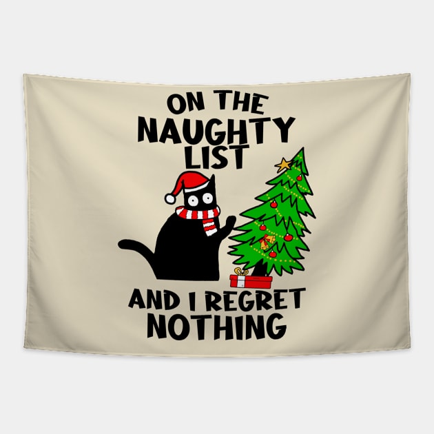 On The Naughty List And I Regret Nothing - Cat Christmas Tapestry by Debbie Art