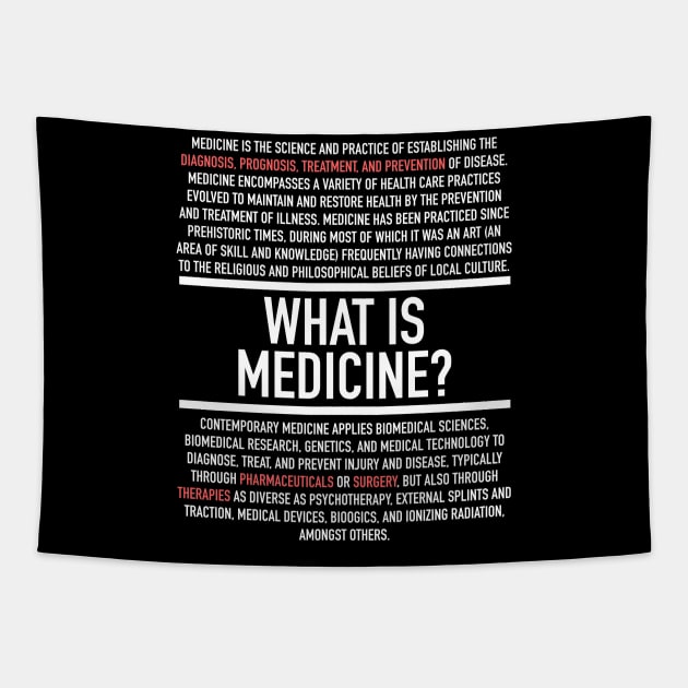 What Is Medicine - Nurse Or Physician Tapestry by Hidden Verb