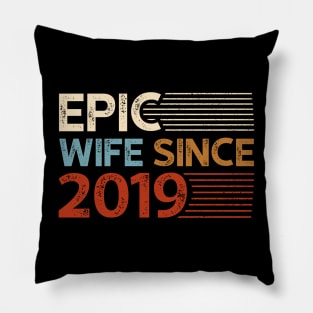 Epic Wife Since 2019 Pillow