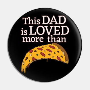 Fathers Day Pizza Lover Pin