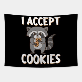 Raccoon with biscuits and saying. I accept cookies. Tapestry