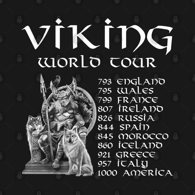 Viking World Tour Pagan Norse Scandinavian Medieval History by Styr Designs