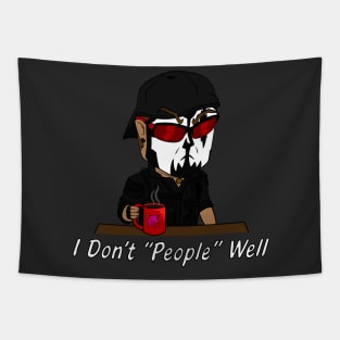 I Don't People Well Tapestry