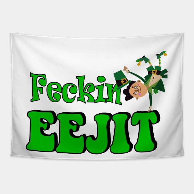 funny Irish feckin eejit Tapestry by pickledpossums