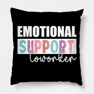 Co Worker Emotional Support Coworker colleague Pillow