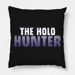 The Holo Hunter Logo Pillow