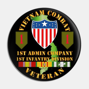 Vietnam Combat Vet - 1st Admin Company - 1st Inf Div SSI Pin